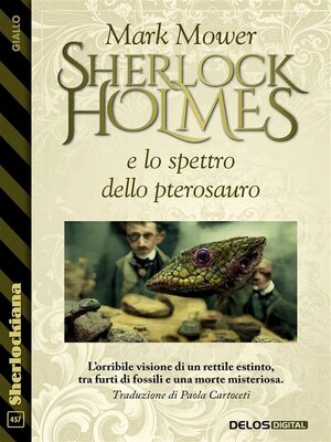 cover image of Sherlock Holmes e lo spettro dello pterosauro